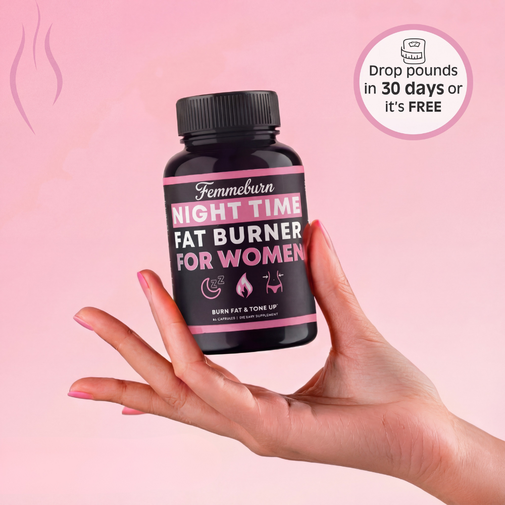 Femmeburn - Night Time Fat Burner For Women